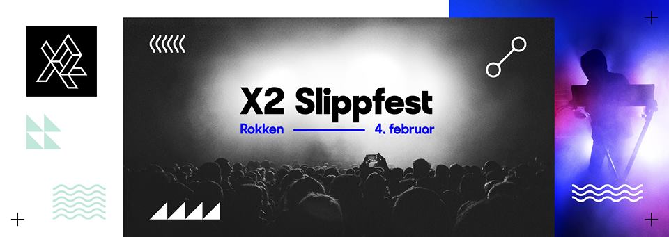 X2 slippfest