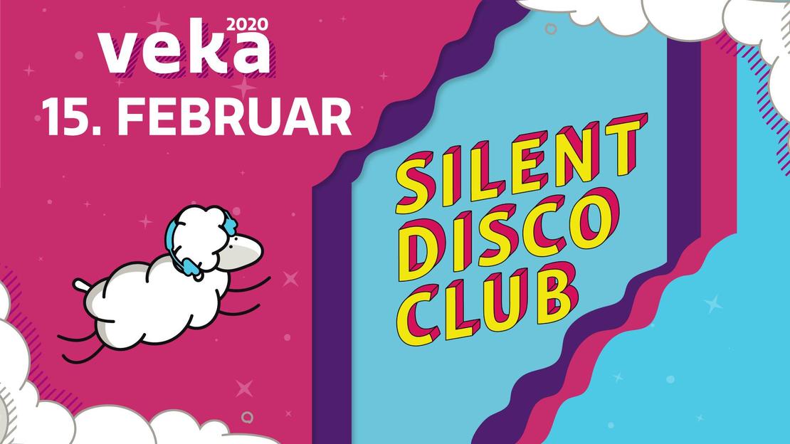 Silent Disco Club // VEKA 2020